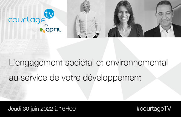 Courtage TV by APRIL - « CSR commitment to your development  »